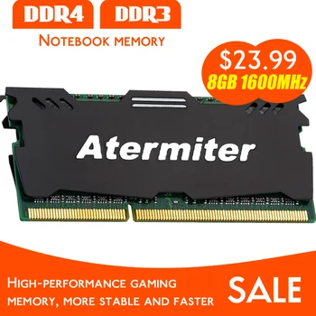 Atermiter DDR2 DDR3 DDR4 PC3 PC4 16 GB 8 GB 4 GB 2 GB Portátil Ram 1066 1333 1600 2400 2666 2133 DDR3L Sodimm Cuaderno de Memoria RAM
